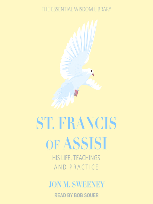 Title details for St. Francis of Assisi by Jon M. Sweeney - Available